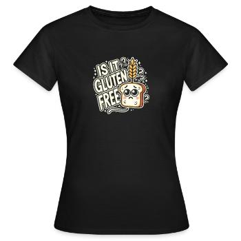 Ist es glutenfrei? - Frauen T-Shirt - Schwarz - Vorne - AI Model Female 172 dark (172cm)