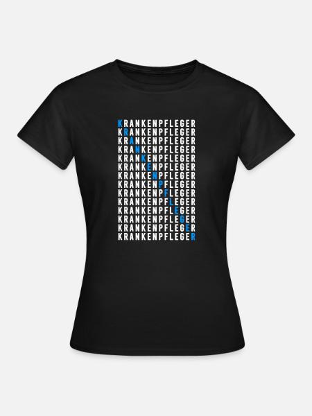 Krankenpfleger - Frauen T-Shirt - Schwarz