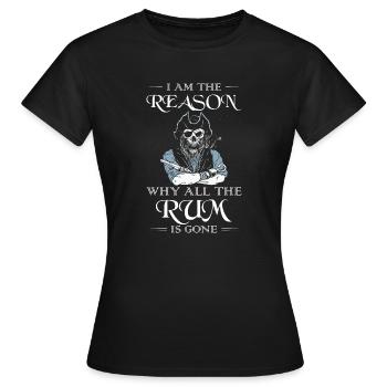 Je suis la raison pour laquelle tout le rhum est parti pirate - T-shirt Femme - noir - Devant - AI Model Female 172 dark (172cm)