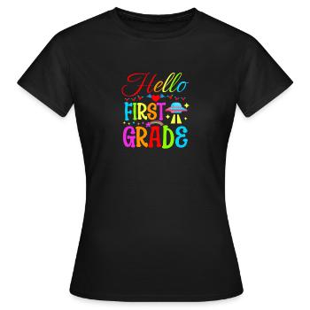 Hallo Erste Klasse - Frauen T-Shirt - Schwarz - Vorne - AI Model Female 172 dark (172cm)