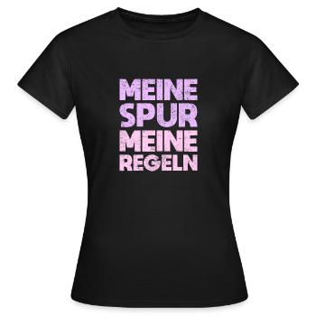 Meine Spur, Meine Regeln - Frauen T-Shirt - Schwarz - Vorne - AI Model Female 172 dark (172cm)