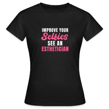 Verbessern Sie Ihre Selfies bei einer Kosmetikerin - Frauen T-Shirt - Schwarz - Vorne - AI Model Female 172 dark (172cm)