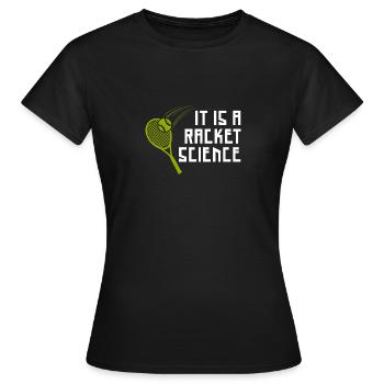 Das ist Racket Science - Frauen T-Shirt - Schwarz - Vorne - AI Model Female 172 dark (172cm)
