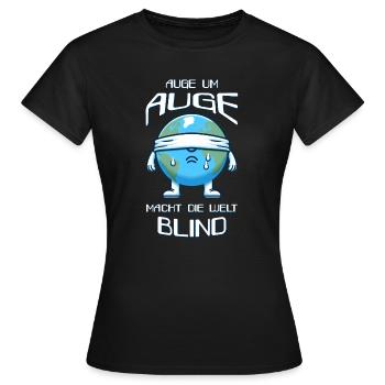 An eye for an eye - Women's T-Shirt - black - Front - AI Model Female 172 dark (172cm)
