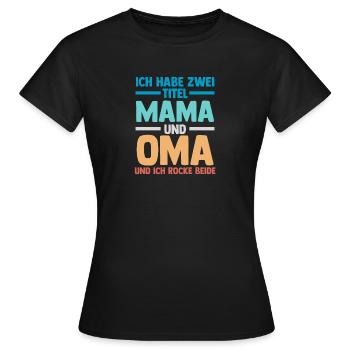 J’ai deux titres : Maman et Mamie - T-shirt Femme - noir - Devant - AI Model Female 172 dark (172cm)