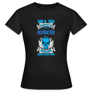 HEILPRAKTIKER - Frauen T-Shirt - Schwarz - Vorne - AI Model Female 172 dark (172cm)