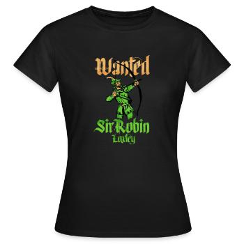 Sir Robin of Loxley - Frauen T-Shirt - Schwarz - Vorne - AI Model Female 172 dark (172cm)
