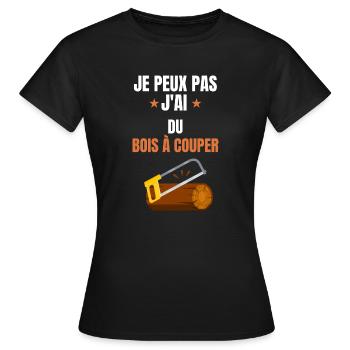 Ich kann nicht, ich habe Holz zum Schneiden - Frauen T-Shirt - Schwarz - Vorne - AI Model Female 172 dark (172cm)