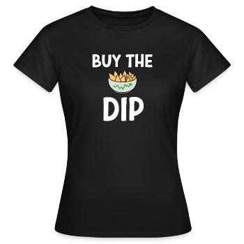 aktien tshirt buy the dip - Frauen T-Shirt - Schwarz - Vorne - AI Model Female 172 dark (172cm)