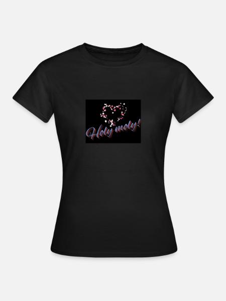 Holy moly - Frauen T-Shirt -