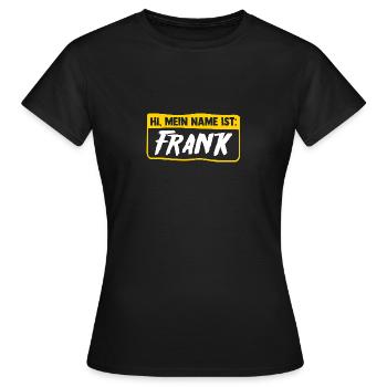 Frank - Women's T-Shirt - black - Front - AI Model Female 172 dark (172cm)