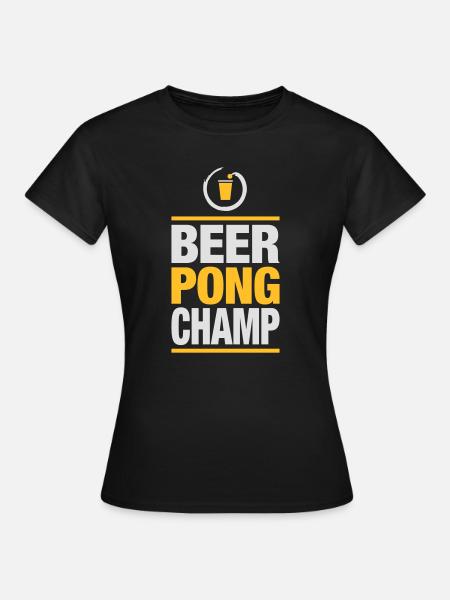 Bier Pong Champion - Frauen T-Shirt - Schwarz