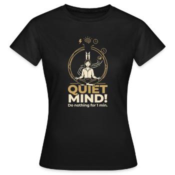 Quiet Mind - Women's T-Shirt - black - Front - AI Model Female 172 dark (172cm)