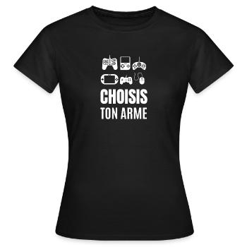 choisis ton arme - T-shirt Femme - noir - Devant - AI Model Female 172 dark (172cm)