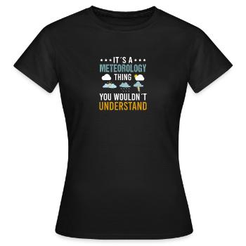 Meteorologe Wetter Meteorologie - Frauen T-Shirt - Schwarz - Vorne - AI Model Female 172 dark (172cm)