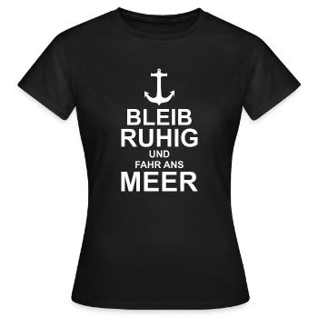 Restez calme et ancre à la mer - T-shirt Femme - noir - Devant - AI Model Female 172 dark (172cm)