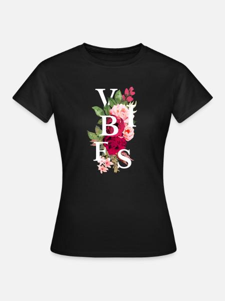 Vibes Blumen - Frauen T-Shirt - Schwarz
