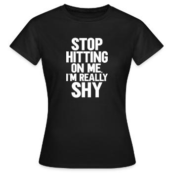Arrêtez de me draguer, je suis timide - T-shirt Femme - noir - Devant - AI Model Female 172 dark (172cm)