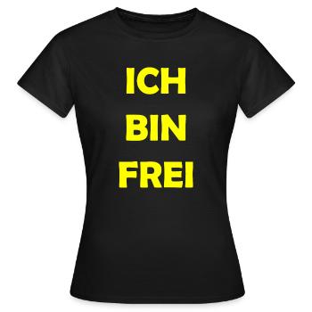 ich bin frei - Frauen T-Shirt - Schwarz - Vorne - AI Model Female 172 dark (172cm)