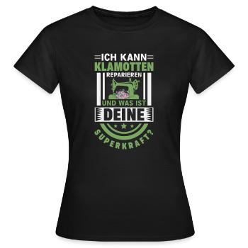 ich kann klamotten reparieren und was ist deine su - Frauen T-Shirt - Schwarz - Vorne - AI Model Female 172 dark (172cm)