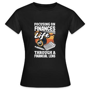 Se concentrer sur les finances La vie par le biais d’une - T-shirt Femme - noir - Devant - AI Model Female 172 dark (172cm)