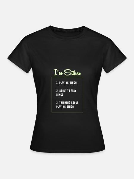 Bingo - Frauen T-Shirt - Schwarz