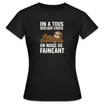 Ein bisschen Faulheit steckt in uns allen. - Frauen T-Shirt - Schwarz - Vorne - AI Model Female 172 dark (172cm)