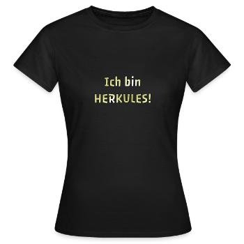 Je suis HERCULES! - T-shirt Femme - noir - Devant - AI Model Female 172 dark (172cm)