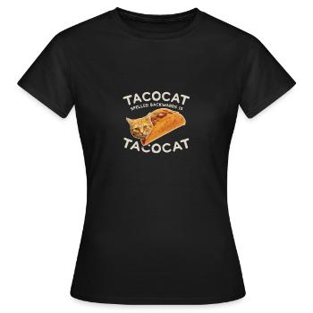 Taco Cat Spelled Backwards Tacocat - Women's T-Shirt - black - Front - AI Model Female 172 dark (172cm)