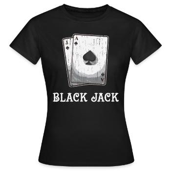 Blackjack Black Jack Kartenspiel Glücksspiel Glück - Frauen T-Shirt - Schwarz - Vorne - AI Model Female 172 dark (172cm)