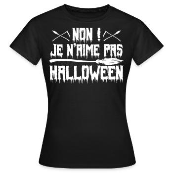 Anti halloween humour Je n'aime pas Halloween - T-shirt Femme - noir - Devant - AI Model Female 172 dark (172cm)