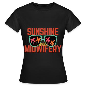 Sunshine And Midwifery Childbirth Doula Midwife - Women's T-Shirt - black - Front - AI Model Female 172 dark (172cm)