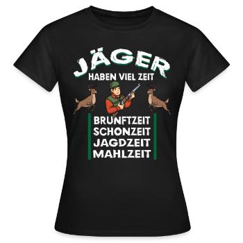 Jäger haben viel Zeit Brunftzeit Jagdzeit - Frauen T-Shirt - Schwarz - Vorne - AI Model Female 172 dark (172cm)