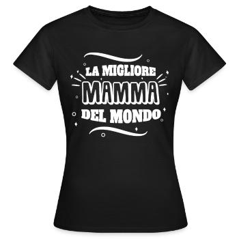 La Migliore Mamma del Mondo - Frauen T-Shirt - Schwarz - Vorne - AI Model Female 172 dark (172cm)