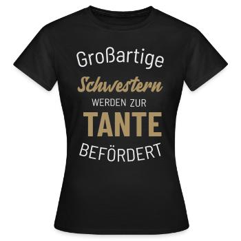 Schwestern Tante - Frauen T-Shirt - Schwarz - Vorne - AI Model Female 172 dark (172cm)