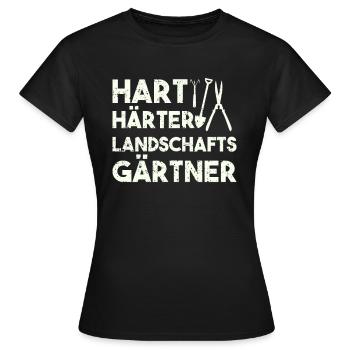 Hart Härter Landschaftsgärtner - Frauen T-Shirt - Schwarz - Vorne - AI Model Female 172 dark (172cm)