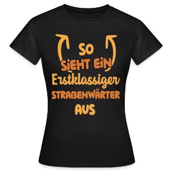 so sieht ein straßenwärter aus - Frauen T-Shirt - Schwarz - Vorne - AI Model Female 172 dark (172cm)