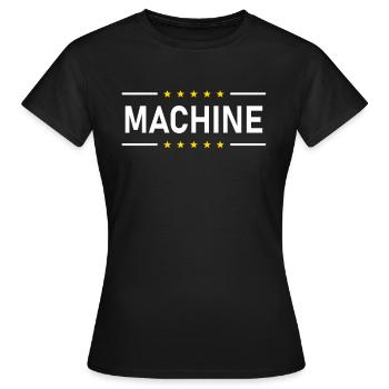 MACHINE - Women's T-Shirt - black - Front - AI Model Female 172 dark (172cm)