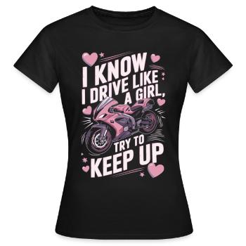 Rennmotorrad lustiger Spruch Frauen - Frauen T-Shirt - Schwarz - Vorne - AI Model Female 172 dark (172cm)