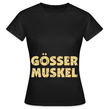 Lustiger Österreich Gösser-Muskel Bierbauch Spruch - Frauen T-Shirt - Schwarz - Vorne - AI Model Female 172 dark (172cm)