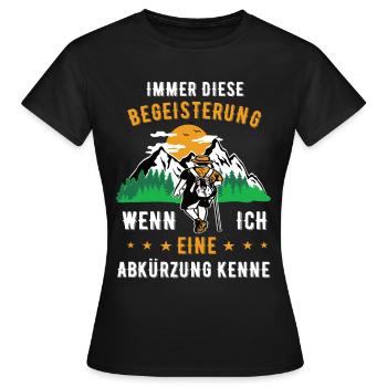Immer diese Begeisterung Wandern Wanderer Berge - Frauen T-Shirt - Schwarz - Vorne - AI Model Female 172 dark (172cm)