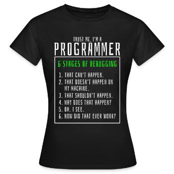 Étapes de débogage programmeur - T-shirt Femme - noir - Devant - AI Model Female 172 dark (172cm)