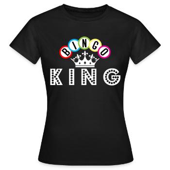 Bingo Bingo Roi Couronne Bingo Bingo joueurs - T-shirt Femme - noir - Devant - AI Model Female 172 dark (172cm)