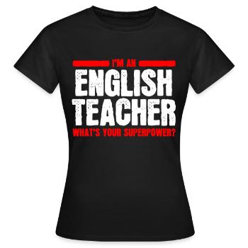 Prof d'anglais prof d'anglais - T-shirt Femme - noir - Devant - AI Model Female 172 dark (172cm)