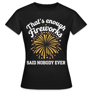 Pyrotechniker Feuerwerk Pyrotechnik - Frauen T-Shirt - Schwarz - Vorne - AI Model Female 172 dark (172cm)