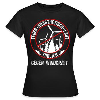 Gegen Windkraft und gegen Windenergie - Frauen T-Shirt - Schwarz - Vorne - AI Model Female 172 dark (172cm)