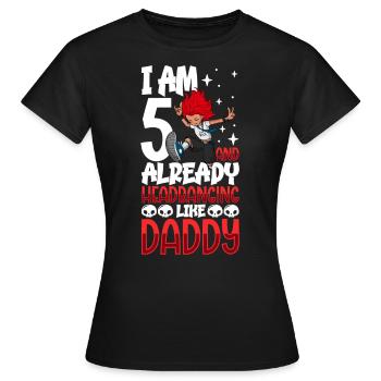 Ich bin 5 - Mädchen Rocker - Frauen T-Shirt - Schwarz - Vorne - AI Model Female 172 dark (172cm)