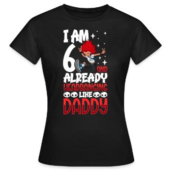 Ich bin 6 - Mädchen Rocker - Frauen T-Shirt - Schwarz - Vorne - AI Model Female 172 dark (172cm)