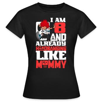 Ich bin 8 - Mädchen Rocker - Frauen T-Shirt - Schwarz - Vorne - AI Model Female 172 dark (172cm)
