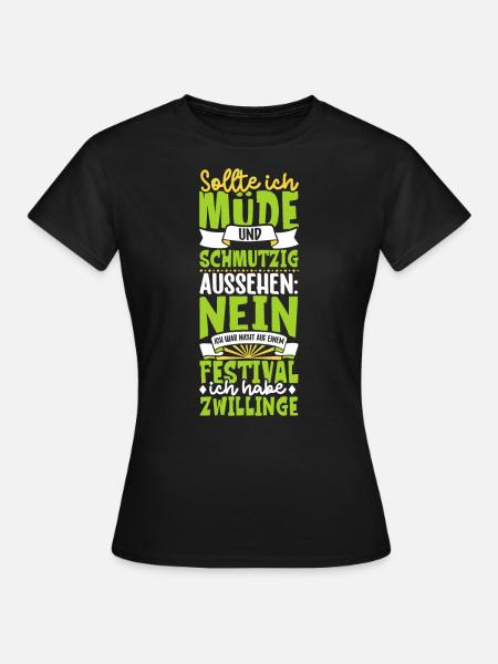 Müde und schmutzig - Zwillinge - Frauen T-Shirt - Schwarz